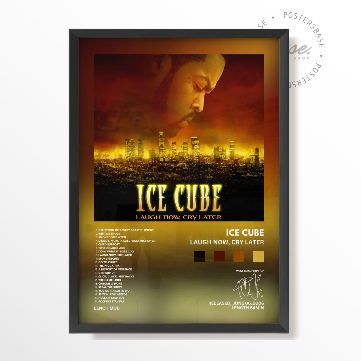 Ice Cube - Laugh Now, Cry Later