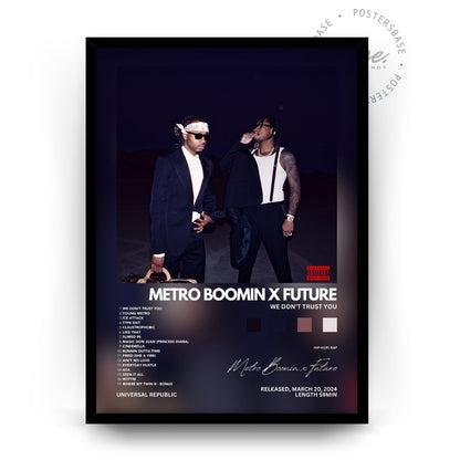 Metro Boomin x Future 'We Don't Trust You'