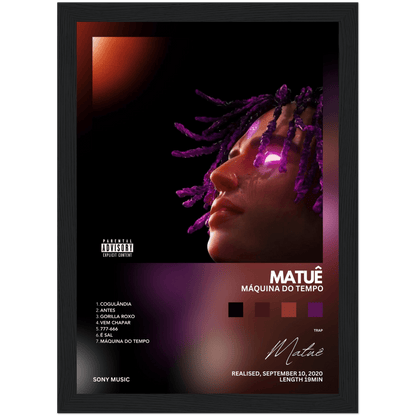 Matuê Máquina do Tempo - A4, A3, A2 Posters Base - Poster Print Shop / Art Prints / PostersBase