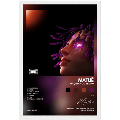 Matuê Máquina do Tempo - A4, A3, A2 Posters Base - Poster Print Shop / Art Prints / PostersBase