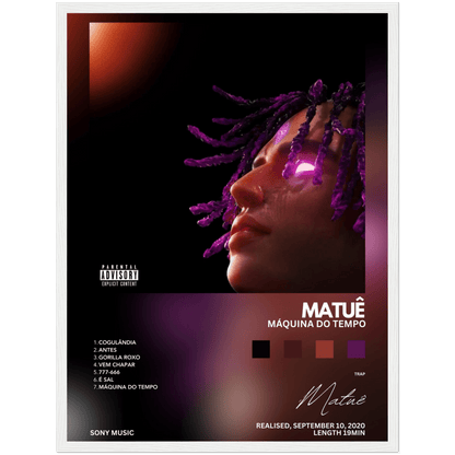 Matuê Máquina do Tempo - A4, A3, A2 Posters Base - Poster Print Shop / Art Prints / PostersBase